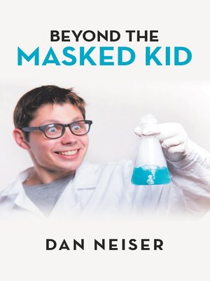cover image of Beyond the Masked Kid